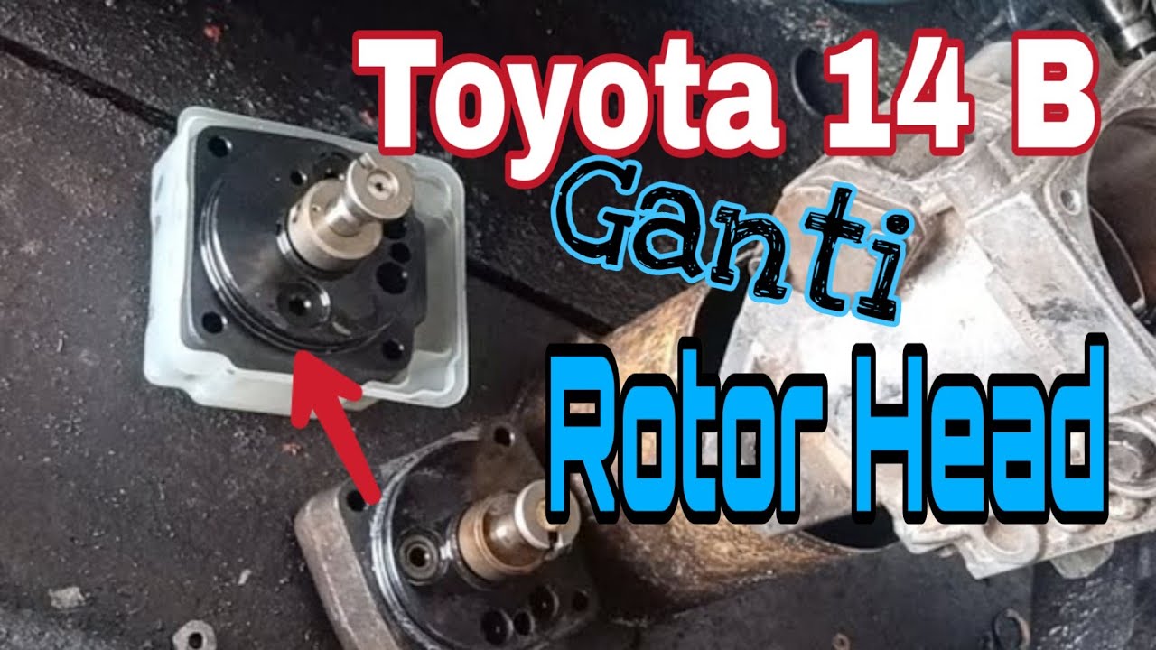 Toyota 14B Ganti Rotor Head