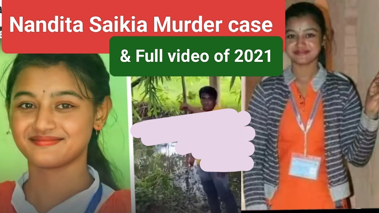 Nandita Saikia murder case full video, nandita saikia murder by rintu sarma news video today