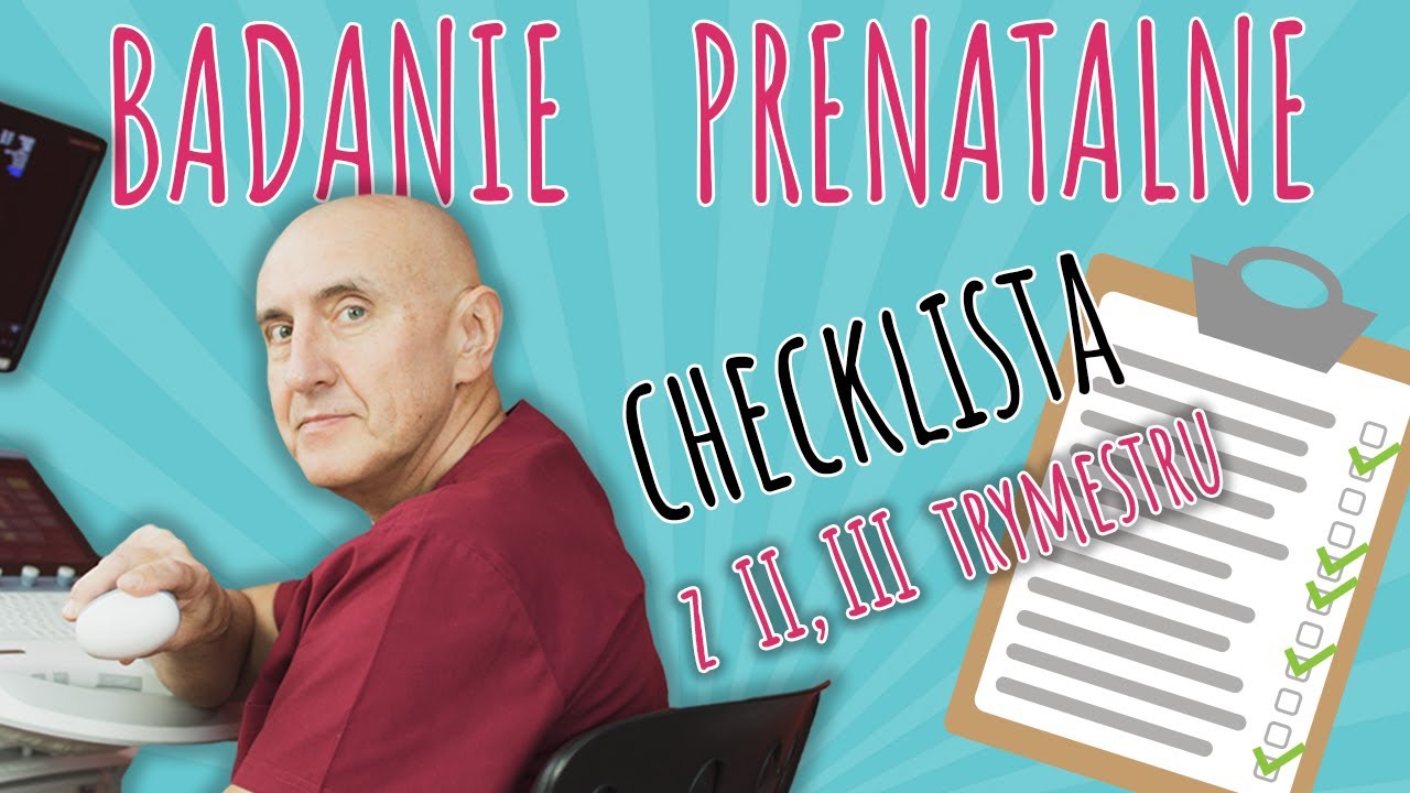 BADANIE PRENATALNE II i III trymestru