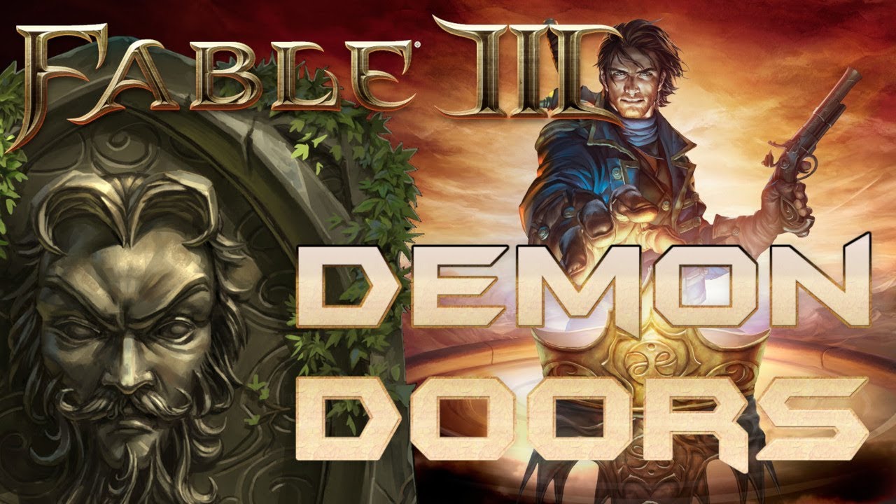 Fable 3 — Как открыть все демонические двери