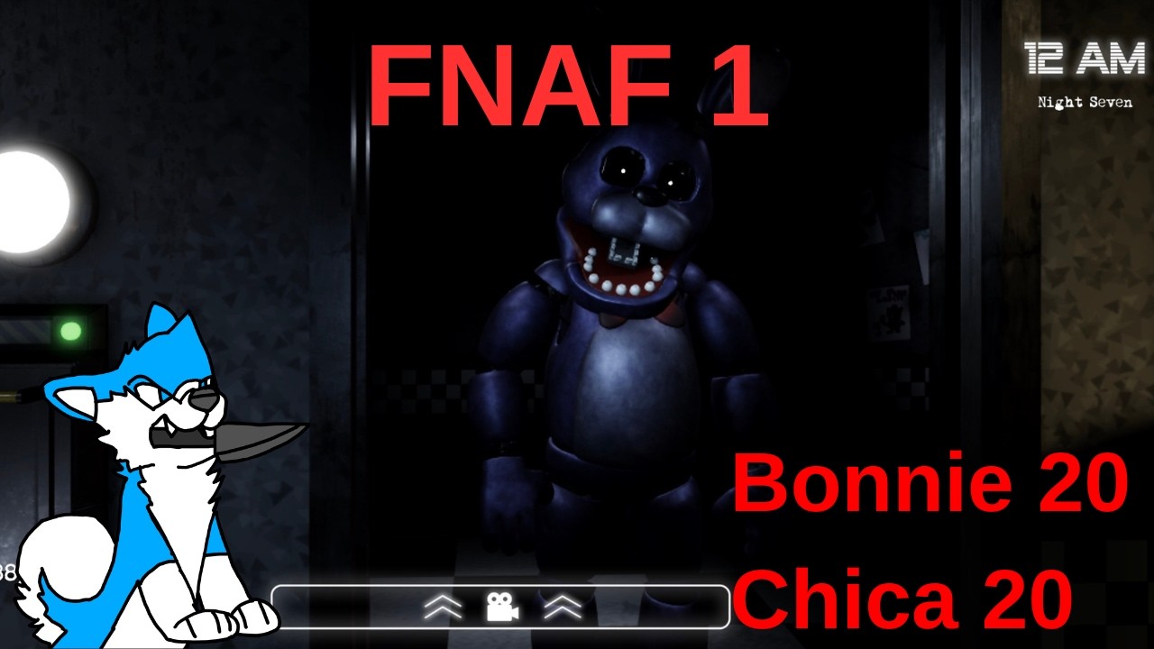 FNAF 1: The Howling Night | Bonnie 20 / Chica 20