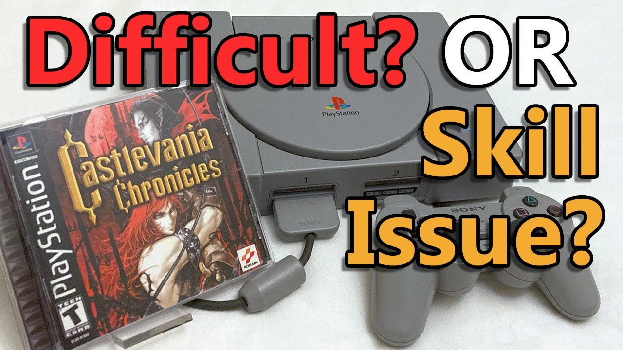 Is This Game Hard Or Do I Just Suck? - Castlevania Chronicles (PS1)