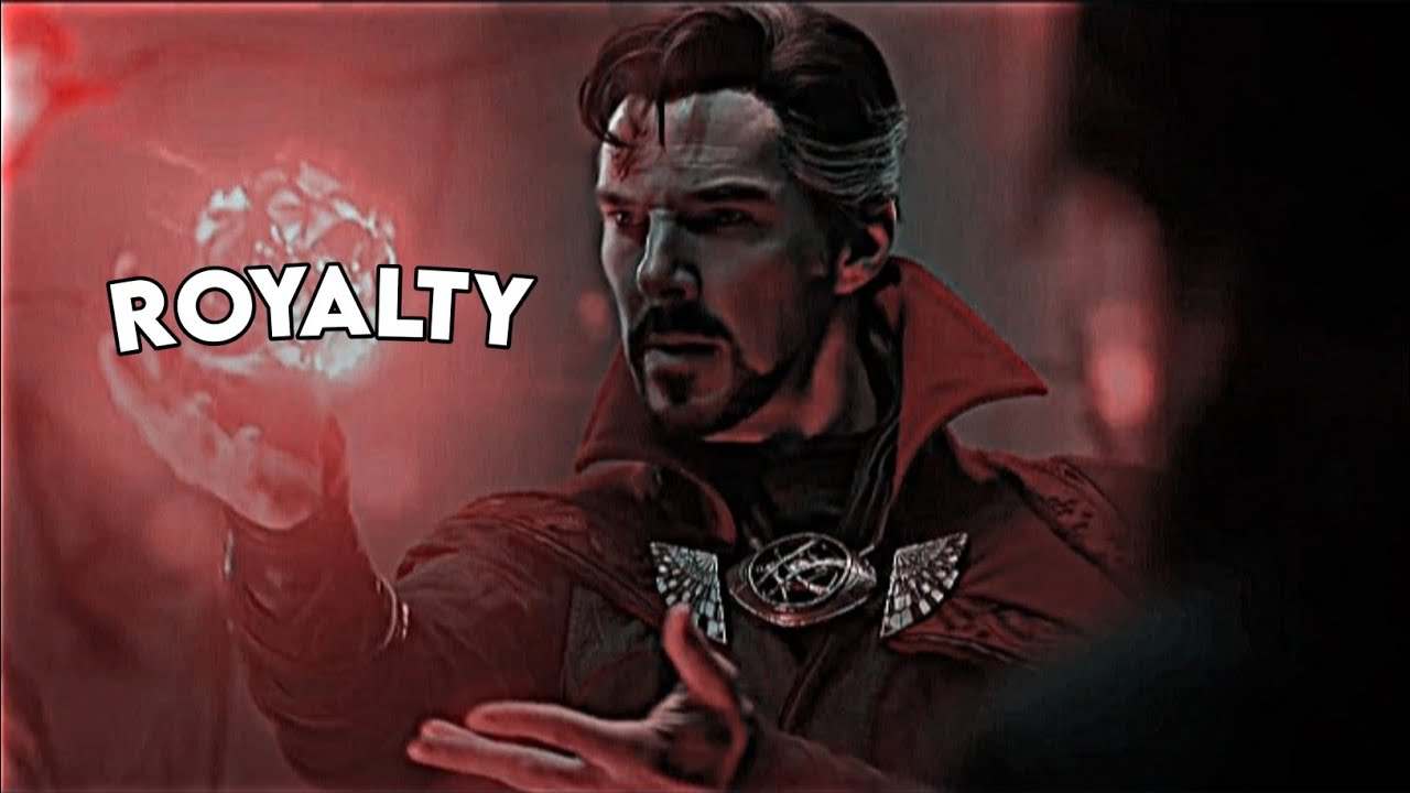 Doctor Strange  | Royalty