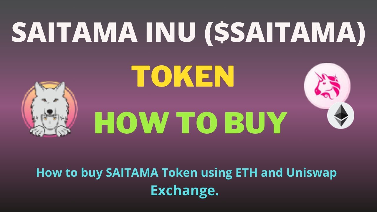 How to Buy SAITAMA INU (SAITAMA) Token Using UniSwap Exchange and ETH on Trust Wallet