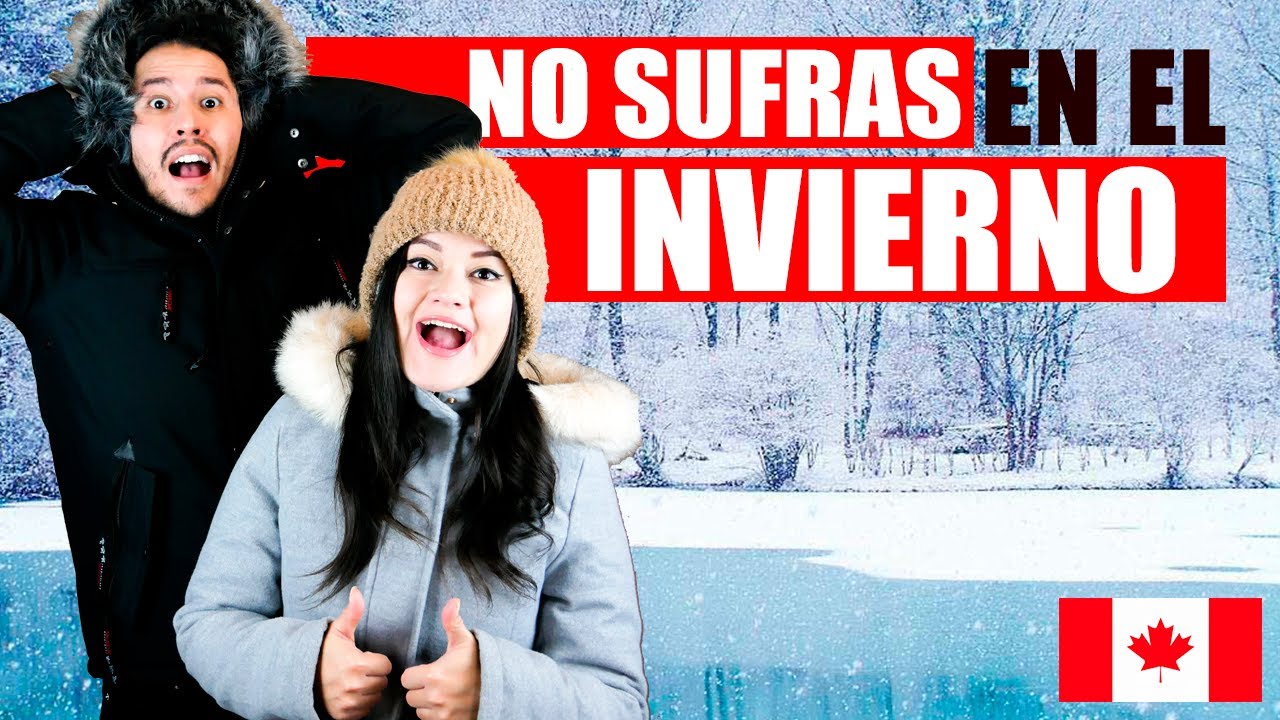 Como SOBREVIVIR al INVIERNO en CANADÁ