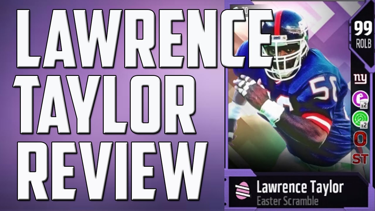 How Good is 99 Overall Lawrence Taylor? MUT 18 Card Review