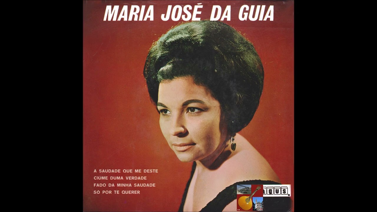 Maria José da Guia - A saudade que me deste