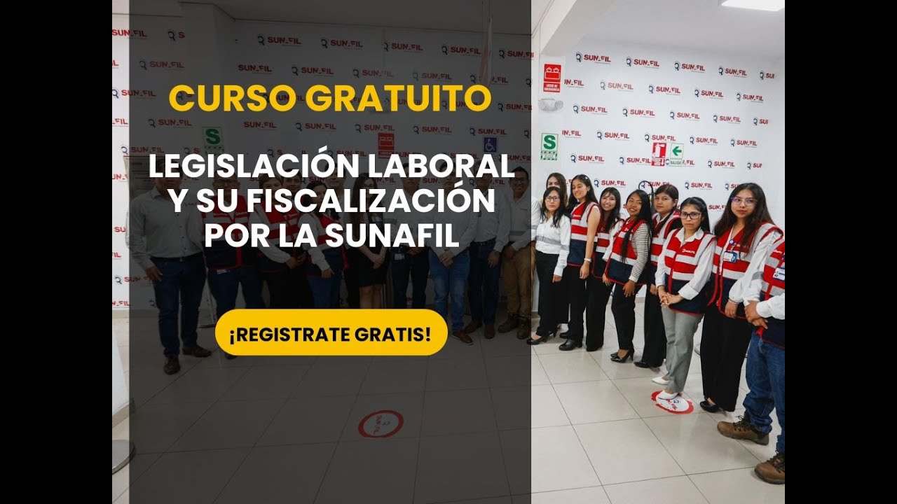 Curso Legislación Laboral y su Fiscalización por la SUNAFIL