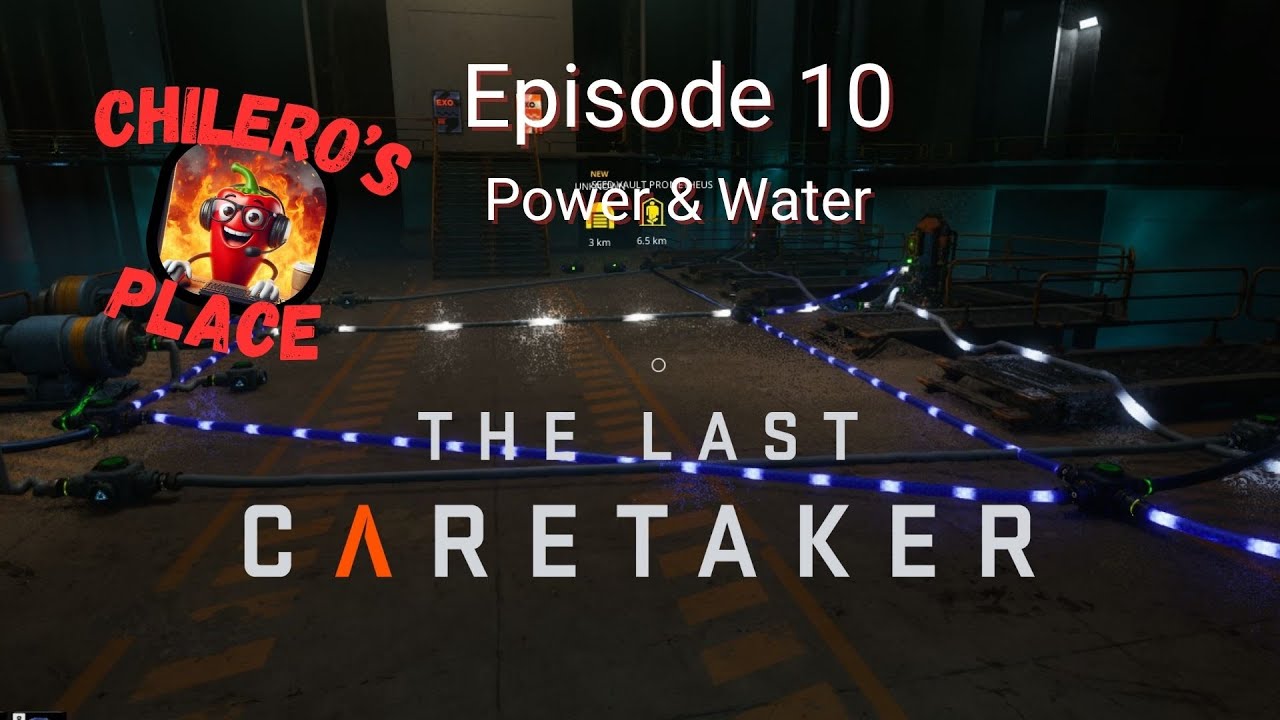 The Last Caretaker Ep10 Power and Water