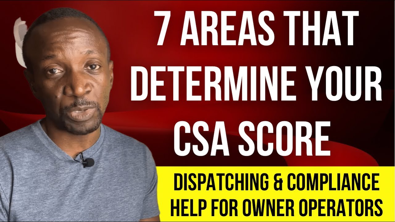 7 Areas The FMCSA Looks At To Determine Your CSA Score | Truck Dispatching & Compliance Help.
