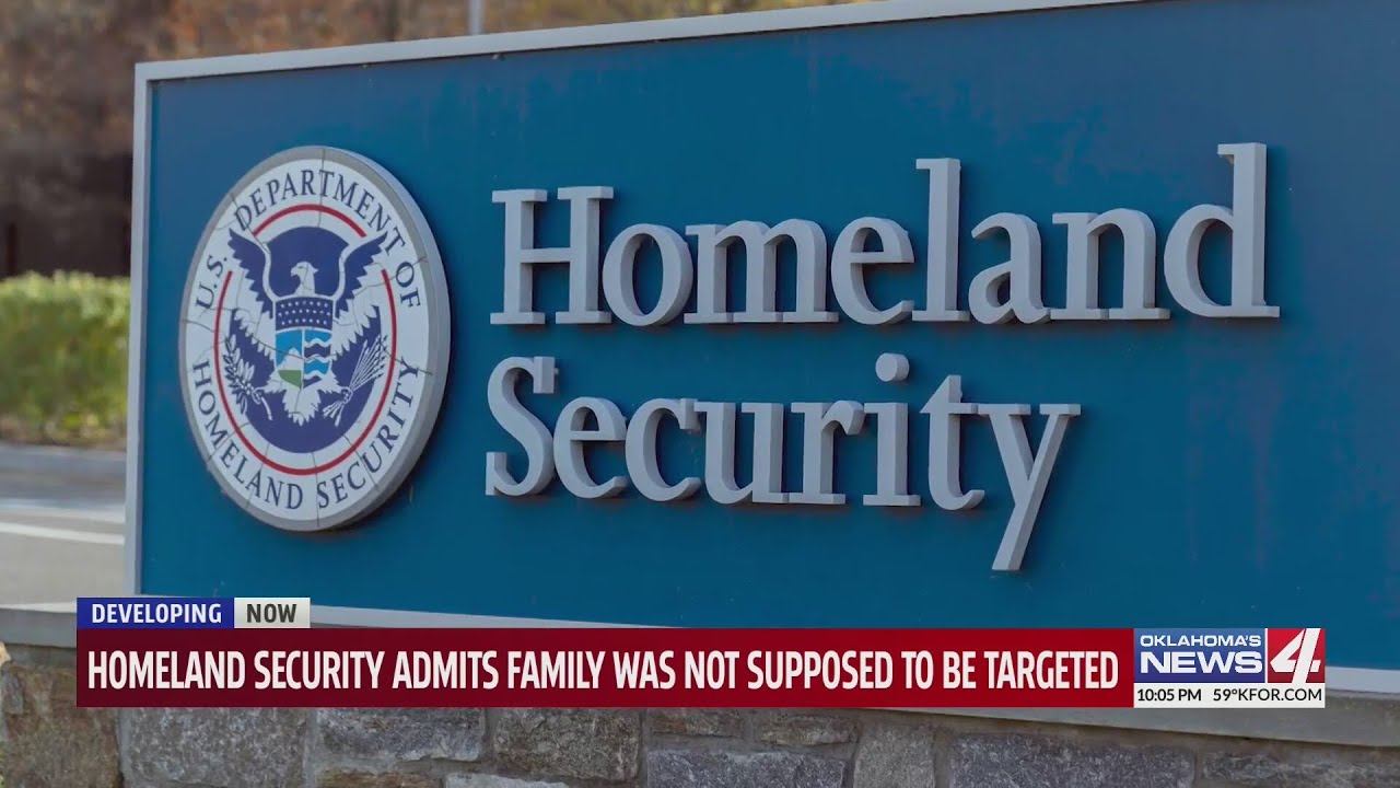 Homeland Security admits family was not supposed to be targeted