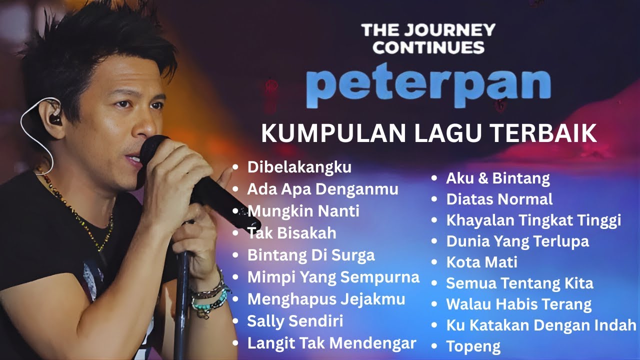 Kumpulan Lagu PETERPAN x NOAH Terbaik Sepanjang Masa