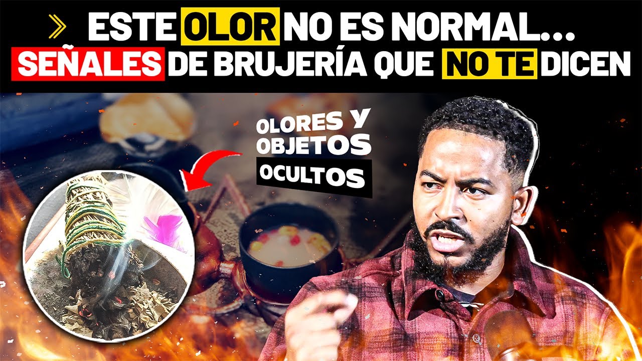 LOS OLORES DEL MUNDO ESPIRITUAL &iexcl;Cuidado! Podr&iacute;a Ser BRUJE... en tu Hogar
