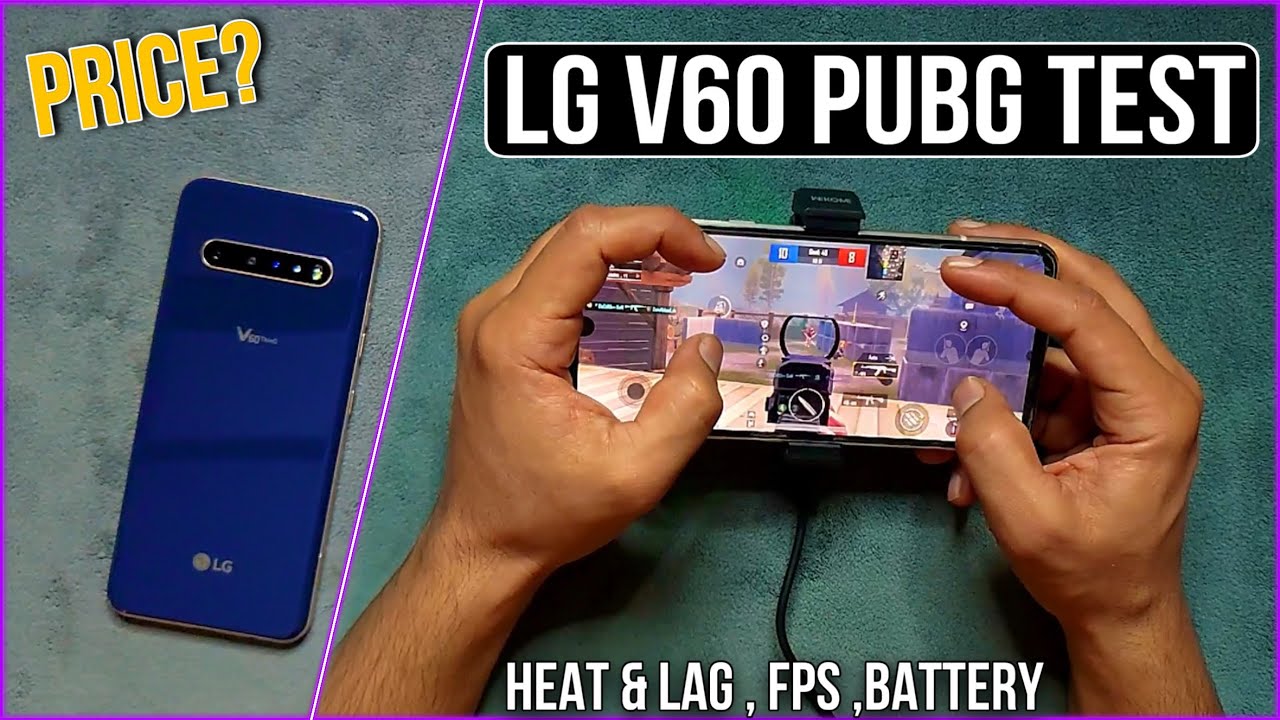 LG V60 PUBG Test After Update | Price | Graphics | Heat & Lag | Battery | Electro Sam