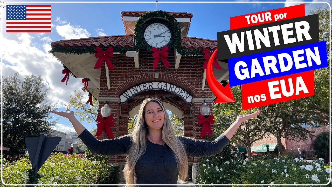 Tour por Winter Garden | Região incrível para morar em Orlando nos Estados Unidos