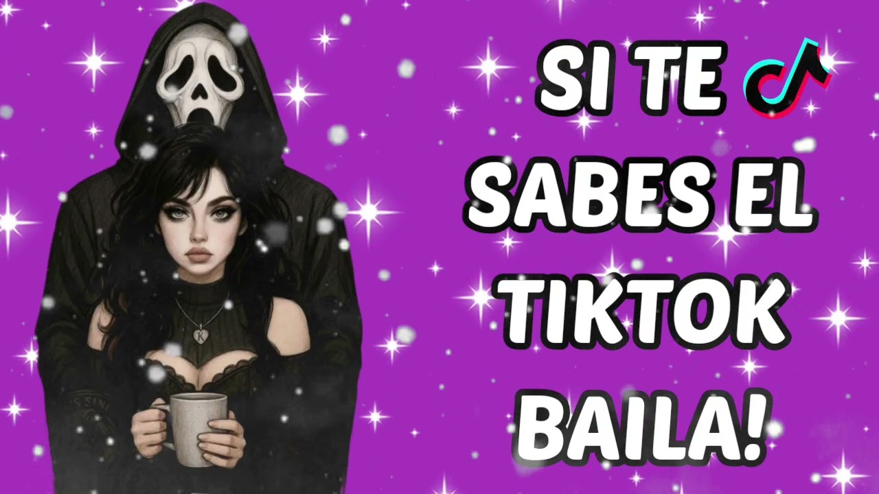 SI TE SABES EL TIKTOK BAILA! - 2026