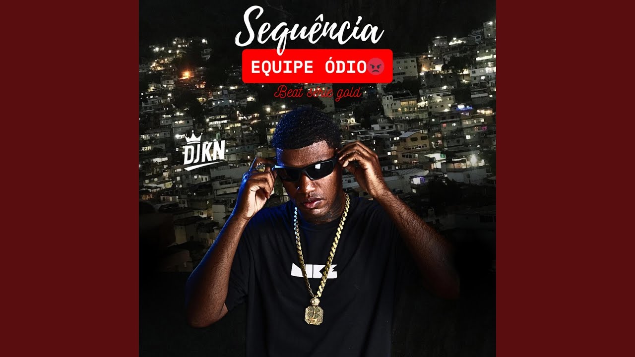 SEQUÊNCIA 001 EQUIPE ÓDIO BEAT SÉRIE MODIFICADO BRABOOO X PARA OUVIR NO CARRO DE SOM