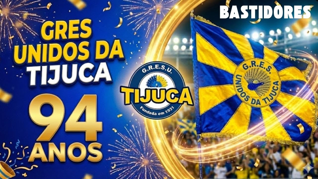 BASTIDORES: Chegando nos 94 anos da Unidos da Tijuca!