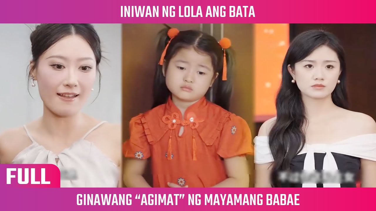 [FULL] Iniwan Ng Lola, Naging &ldquo;Agimat&rdquo; Ng Mayamang Babae Ang Bata