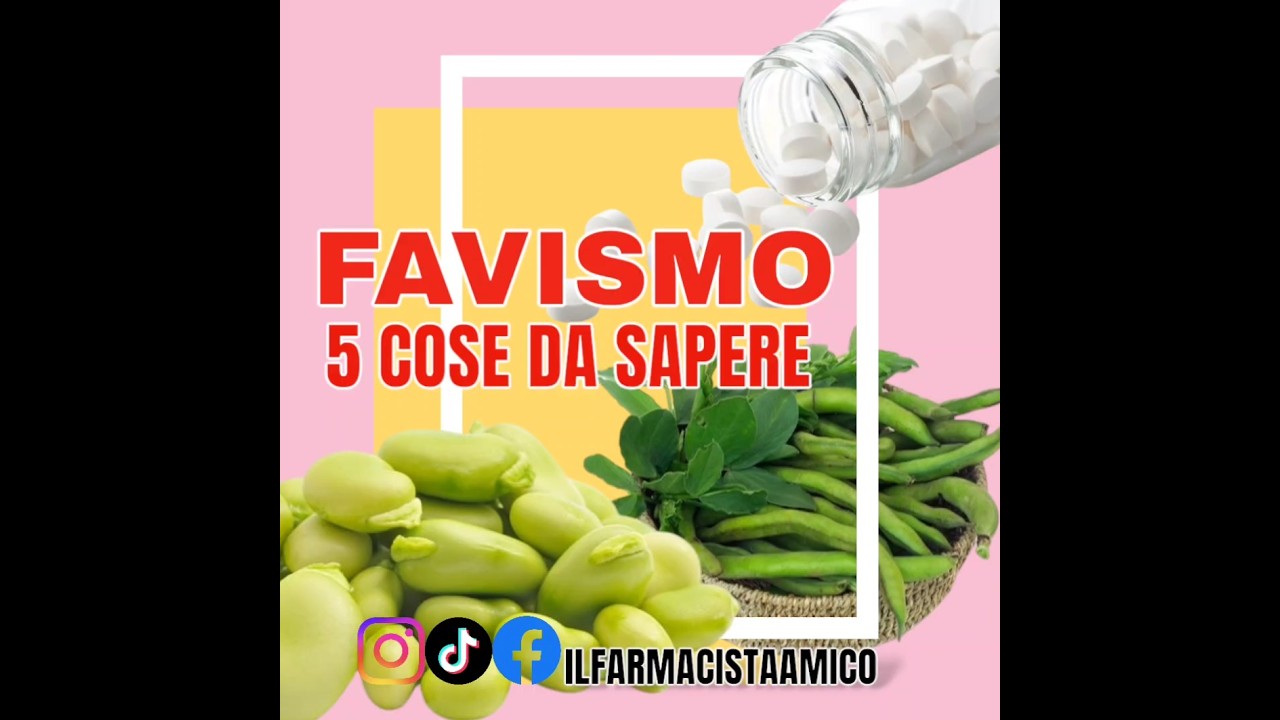 FAVISMO: 5 COSE DA SAPERE #favismo #fave #sintomi #reels #malattia #farmacia #food