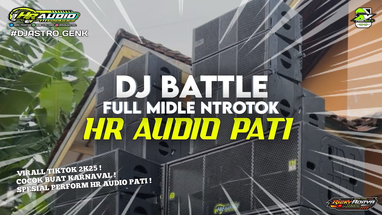 DJ BATTLE STYLE TRAP PARTY FULL NROTOK X BASS MBEDIL || JINGLE HR AUDIO PATI