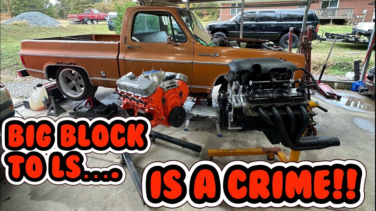 Big Block 1973 C10 gets LS Swapped LQ4 6.0