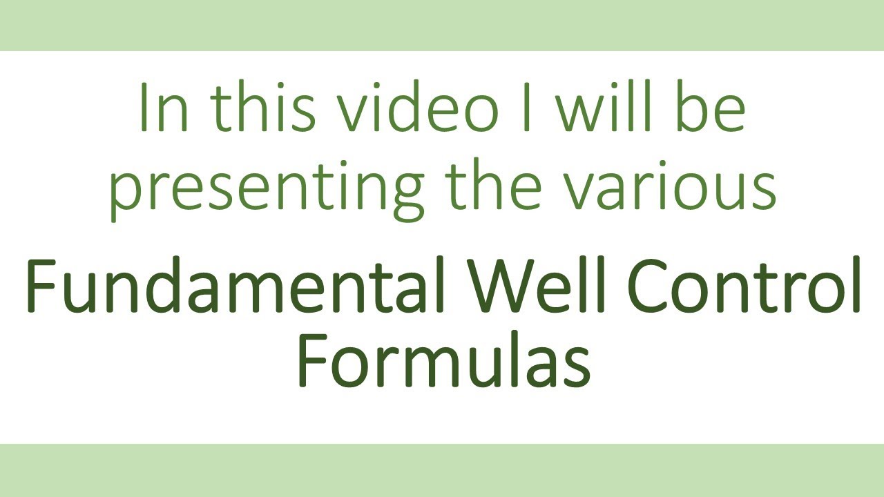Fundamental Well Control Formulas