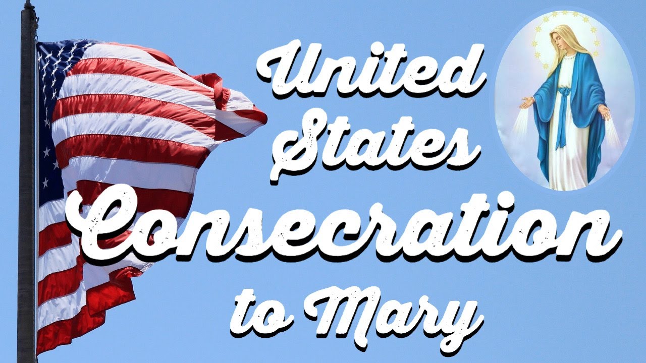 United States Consecration to Mary