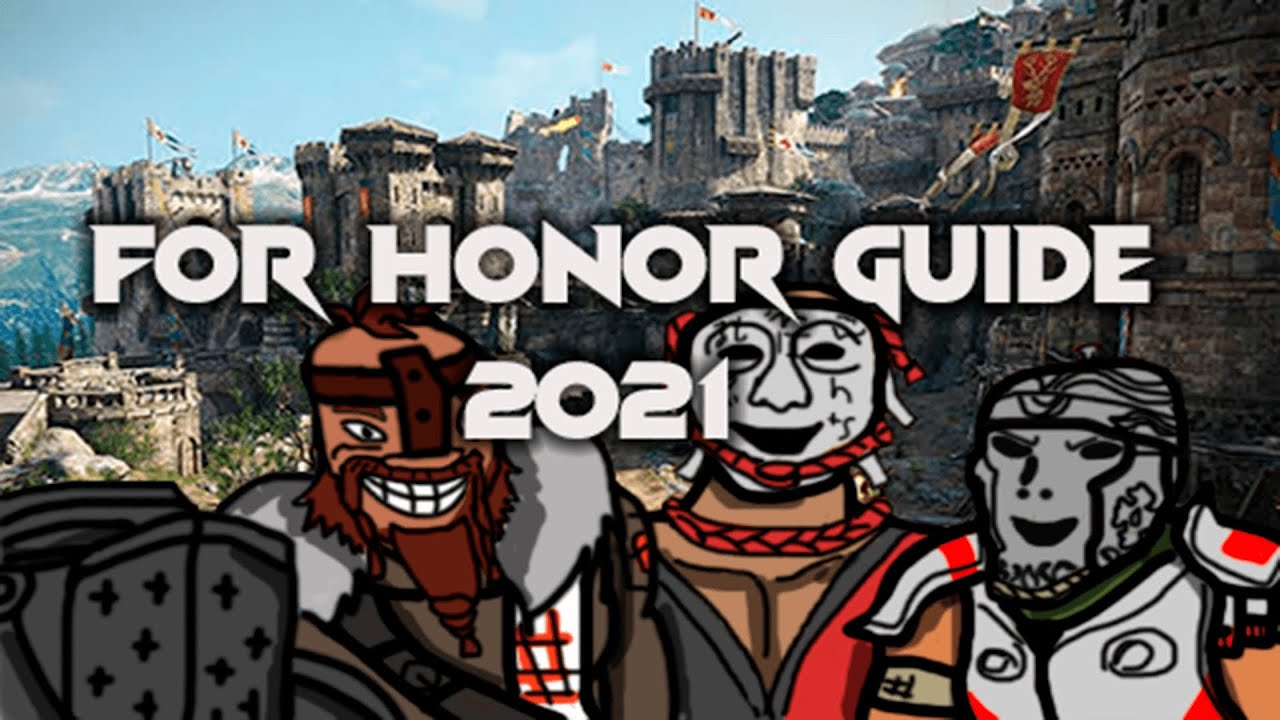 For Honor - Garbage Guide 2021