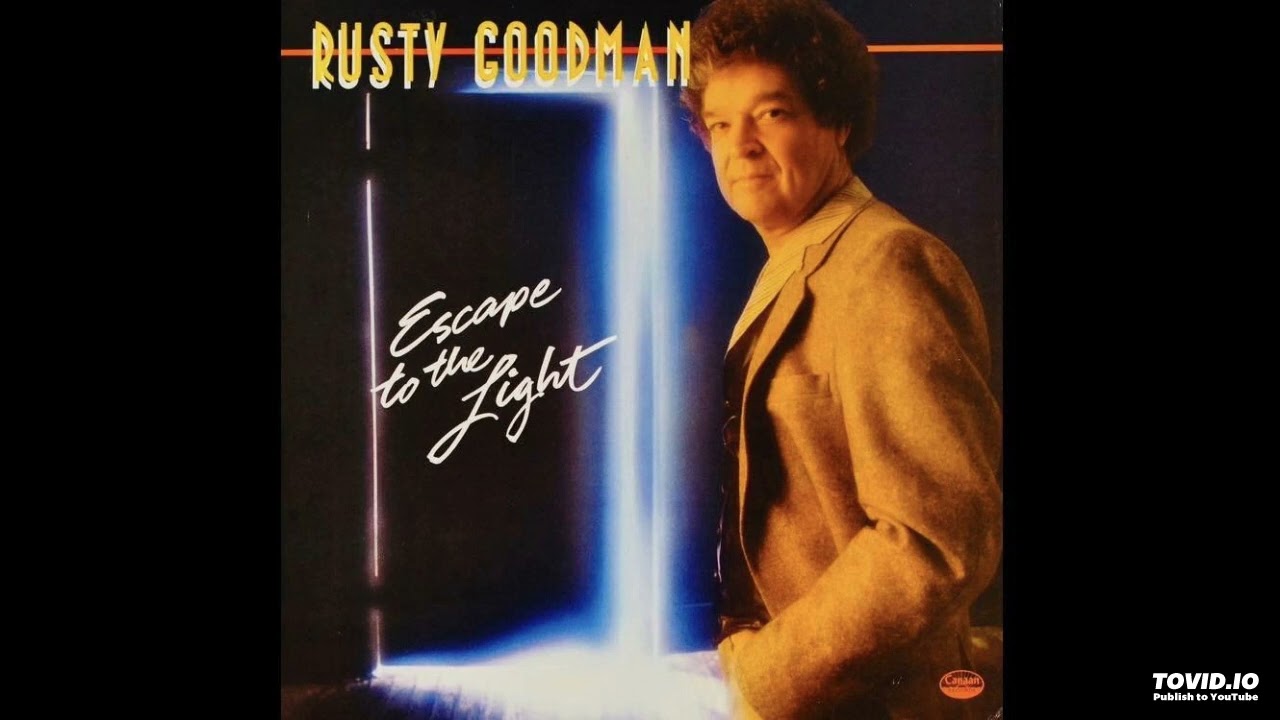 Escape To The Light LP - Rusty Goodman (1981) [Full Album]