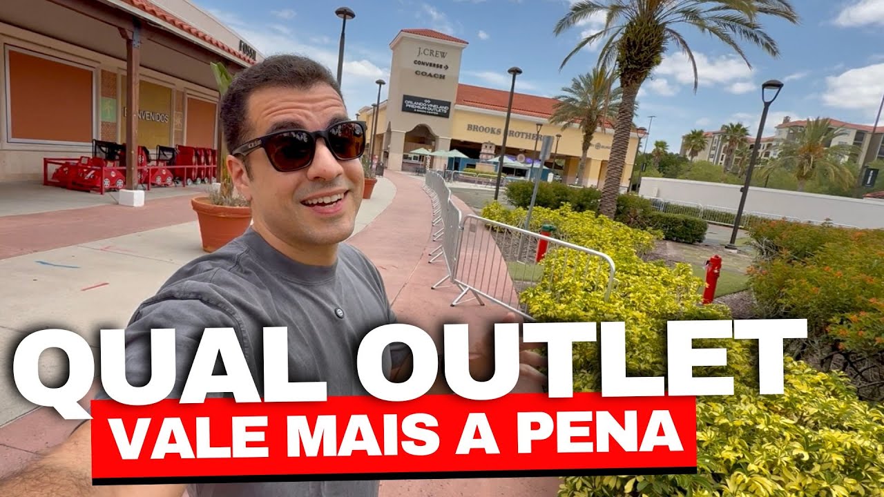 Qual o MELHOR Outlet de Orlando? Orlando Premium Outlets | Diferença entre os maiores Outlets