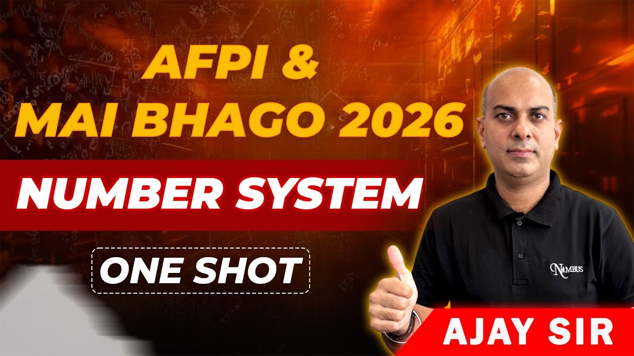 AFPI & MAI BHAGO 2026 II NUMBER SYSTEM  II ONE SHOT #afpi2026 #afpi #maths #numbersystem