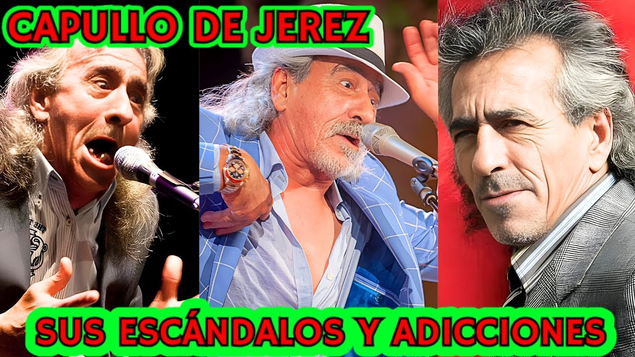 🎤▶La VIDA OCULTA de EL CAPULLO DE JEREZ ESCÁNDALOS, ADICCIONES y REDENCIÓN FLAMENCA