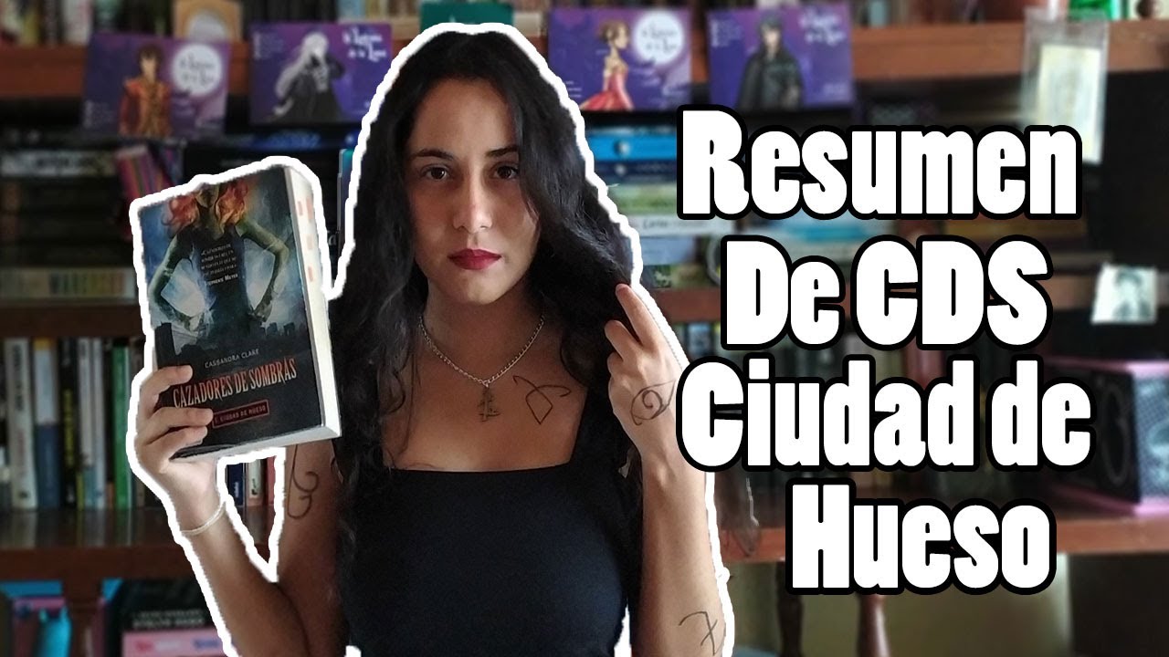Todo lo que pasa en Cazadores de Sombras: Ciudad de Hueso | Resumen del libro