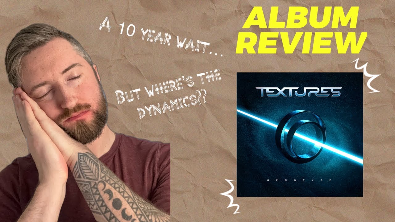 Textures- Genotype Album Review