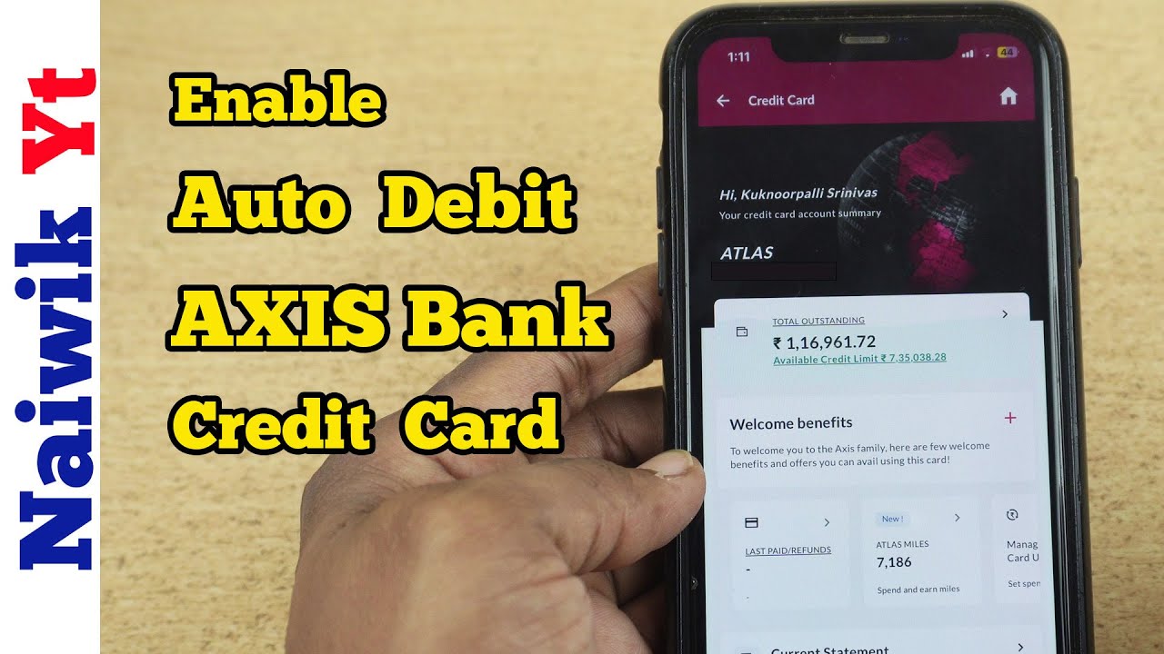 Включить автоматическое списание средств с кредитной карты Axis Bank