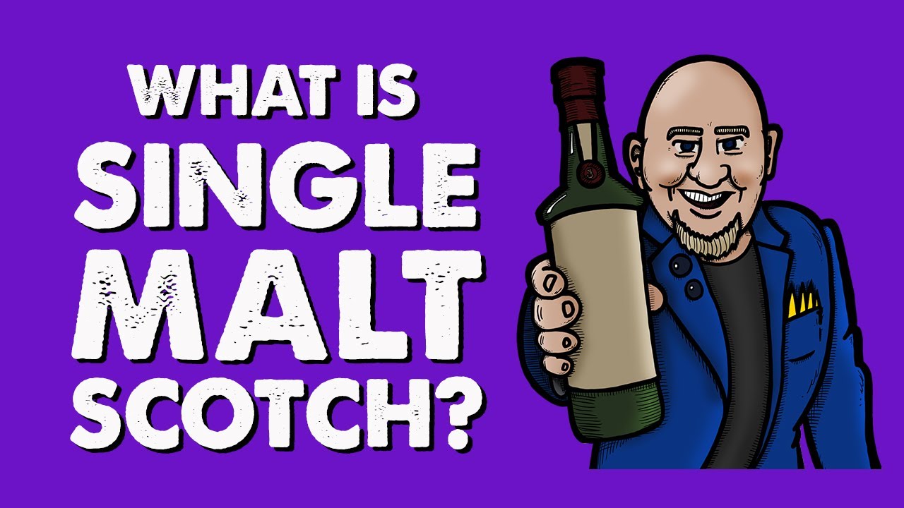 Pour Choice Booze Reviews With John McClellan: What Is Single Malt Scotch?