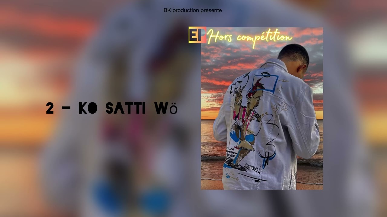 BRONZA KOUSS _ Ko satti wö ( Ep hors compétition ) 