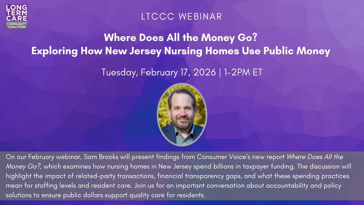 Webinar: Where Does All the Money Go? Exploring How New Jersey Nursing Homes Use Public Money
