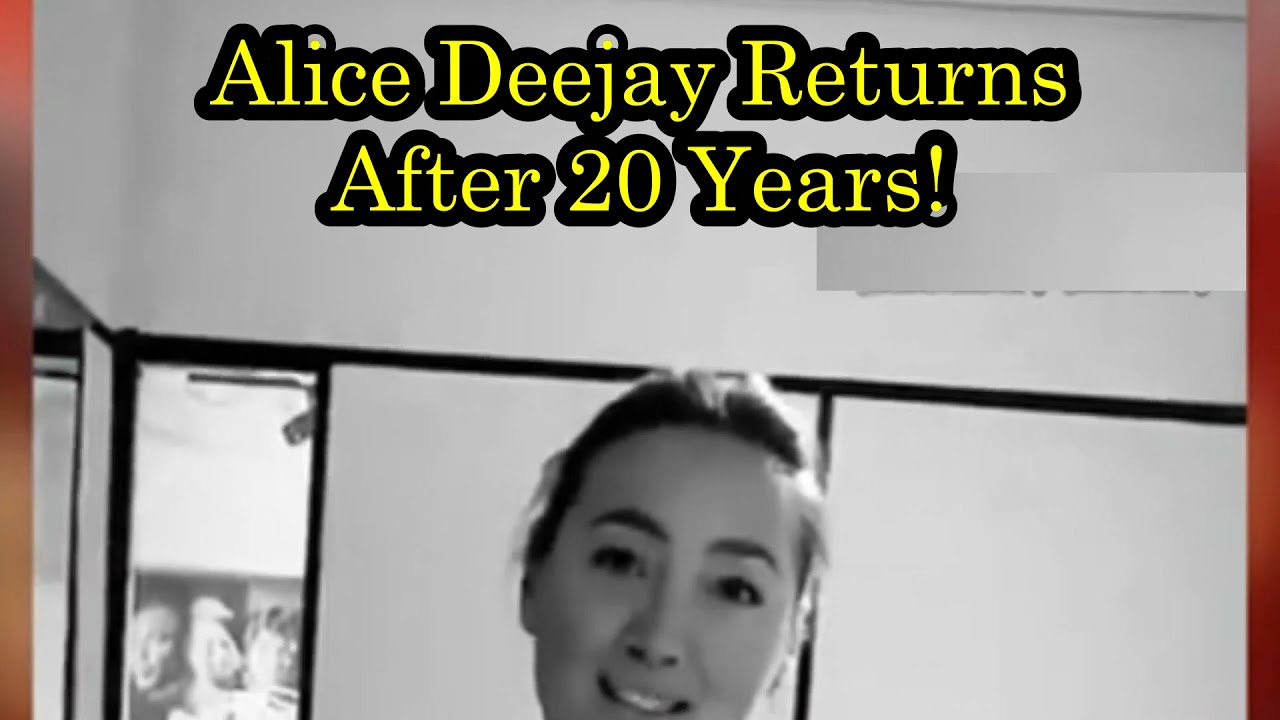 The Return Of Original Alice Deejay After 20 Years!!