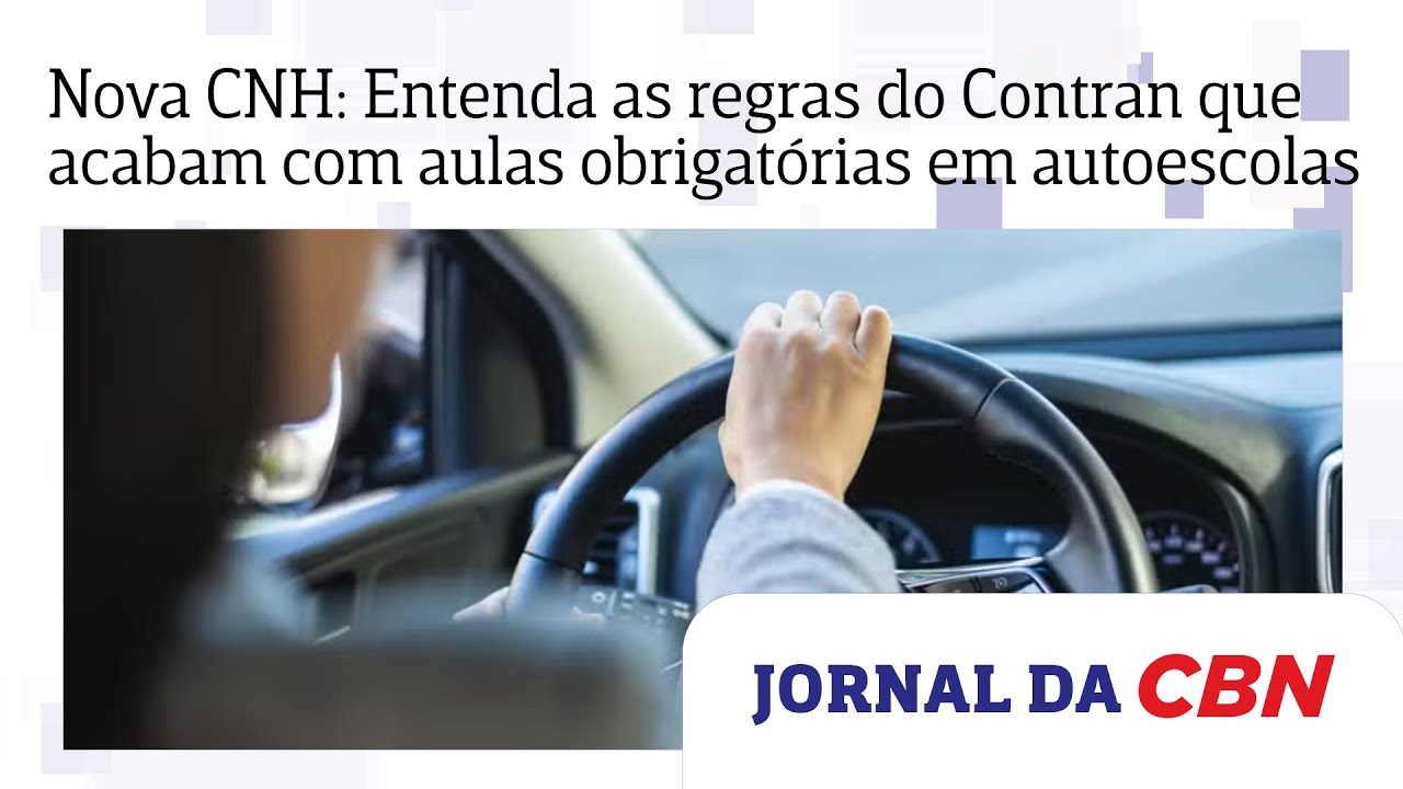 Nova CNH: Entenda as regras do Contran que acabam com aulas obrigat&oacute;rias em autoescolas