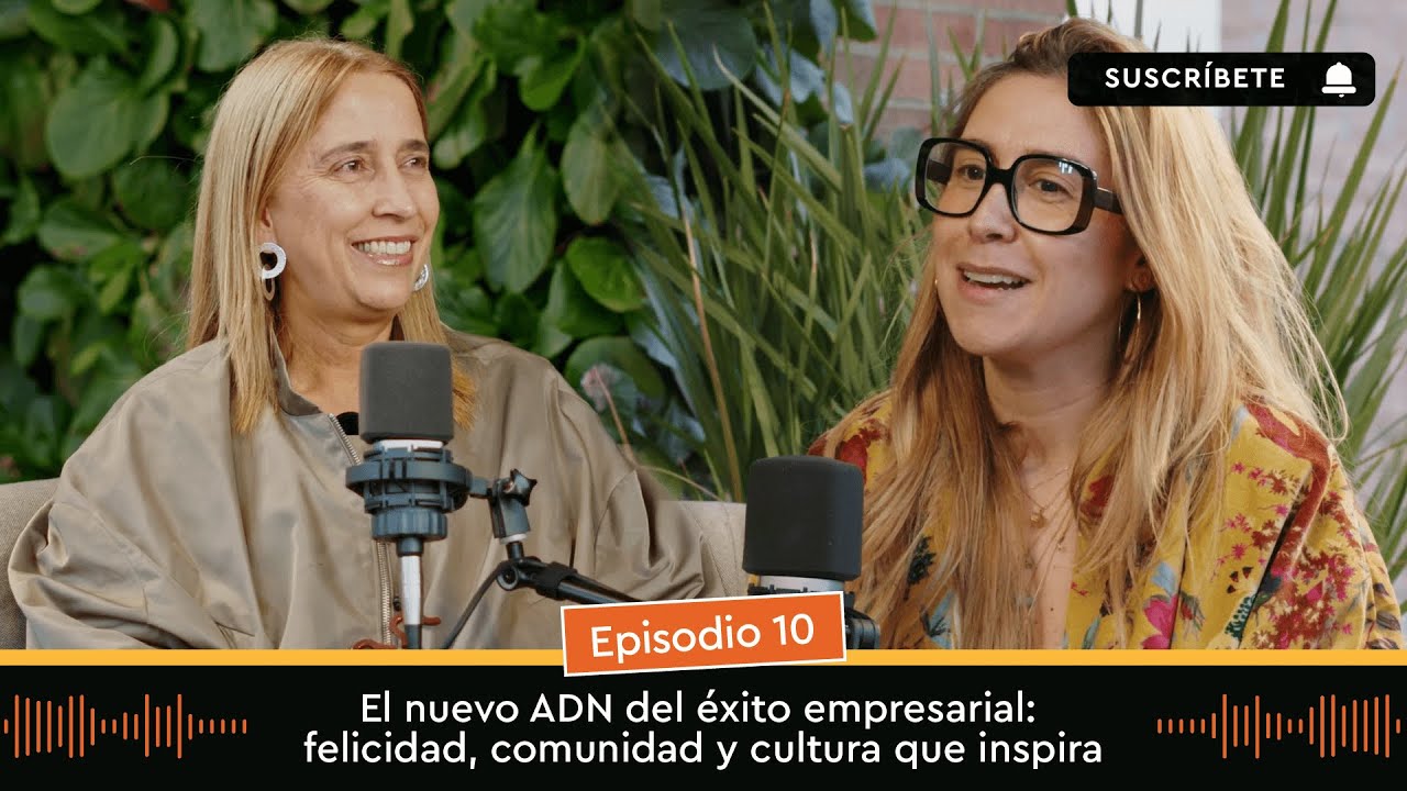El nuevo ADN del éxito empresarial: felicidad, comunidad y cultura que inspira