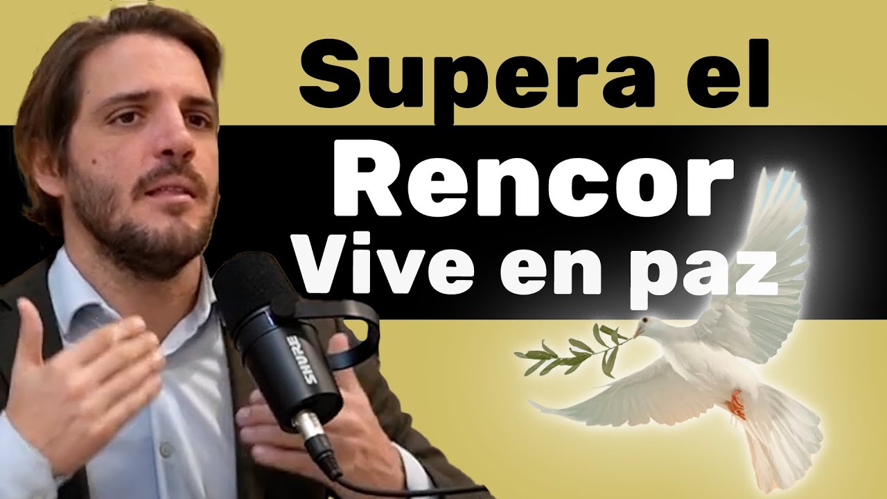 Nunca Vas a Superar El RENCOR, Si No Haces Esto | Psicología Cruda #70