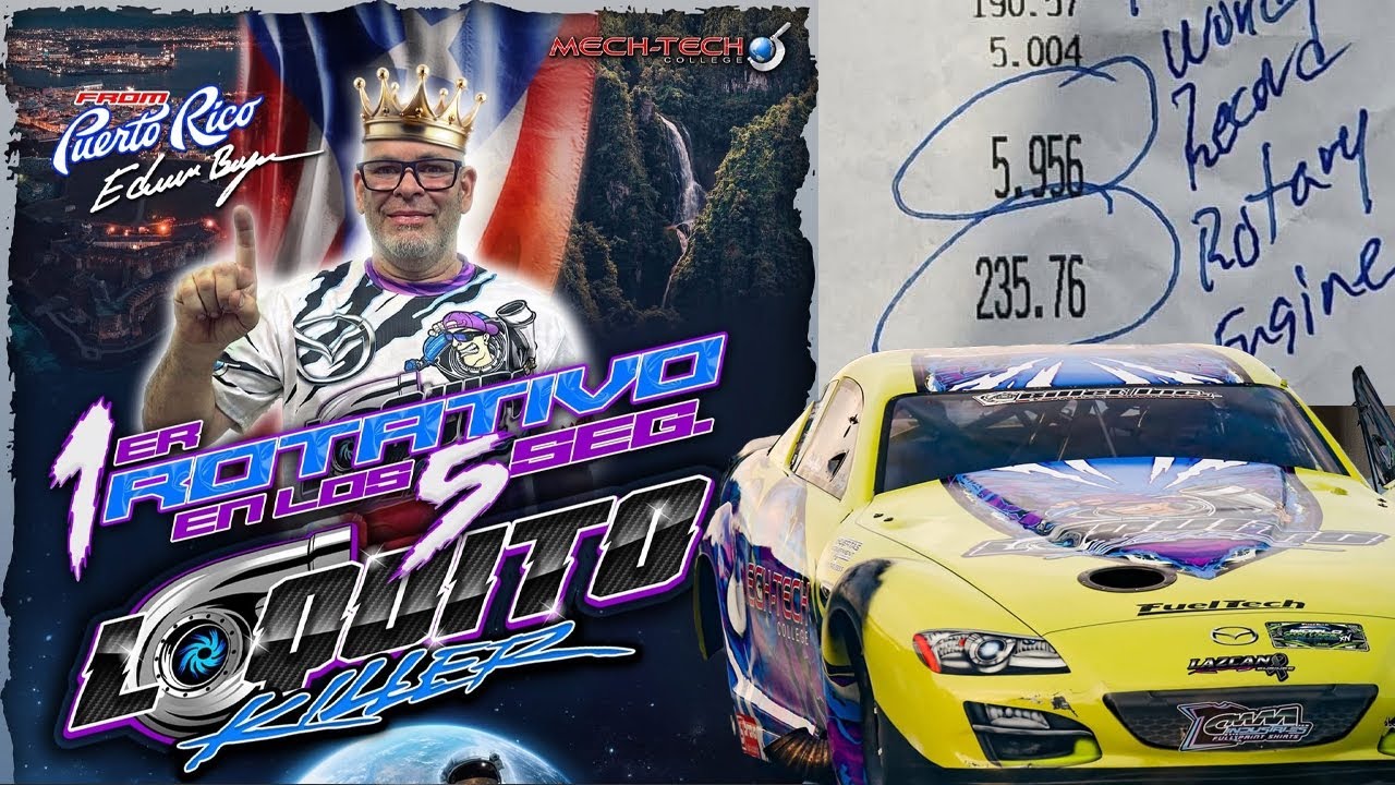 HISTORIA PRIMER ROTOR EN LOS 5 SEGUNDOS LOQUITO KILLER 5.95 @235MPH!! FIRST ROTARY IN 5 SECOND!!