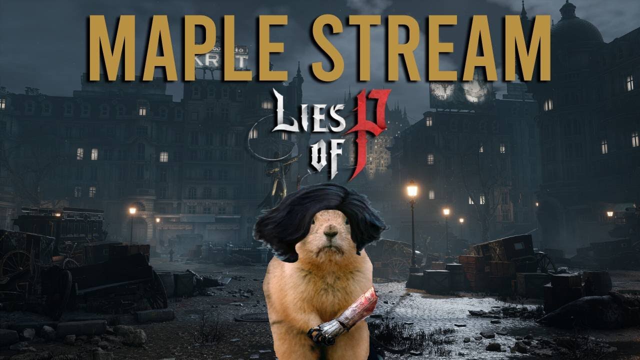 Legendary Stalker - Lies of P Stream