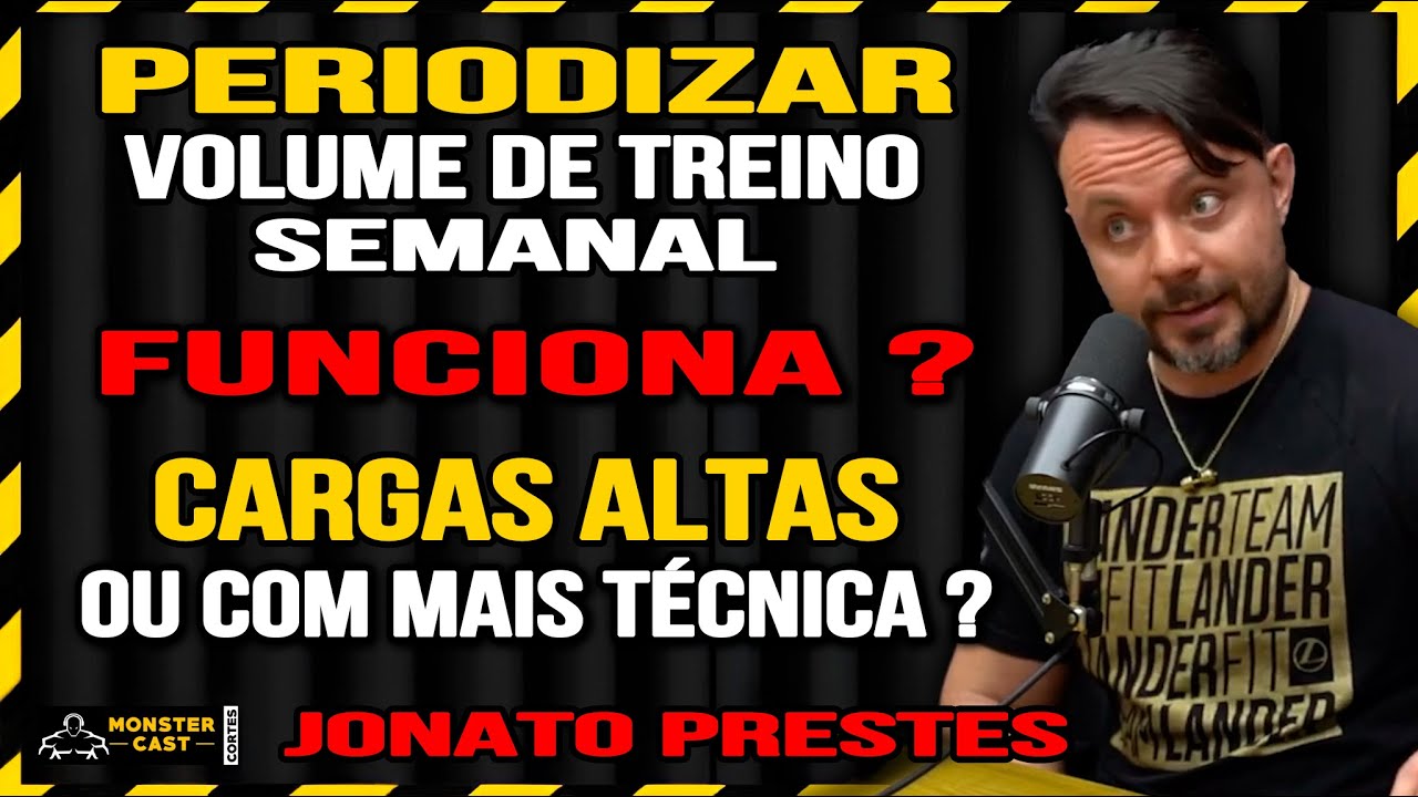 CICLAR VOLUME DE TREINO SEMANALMENTE FUNCIONA ? VALE A PENA ? | JONATOPRESTES