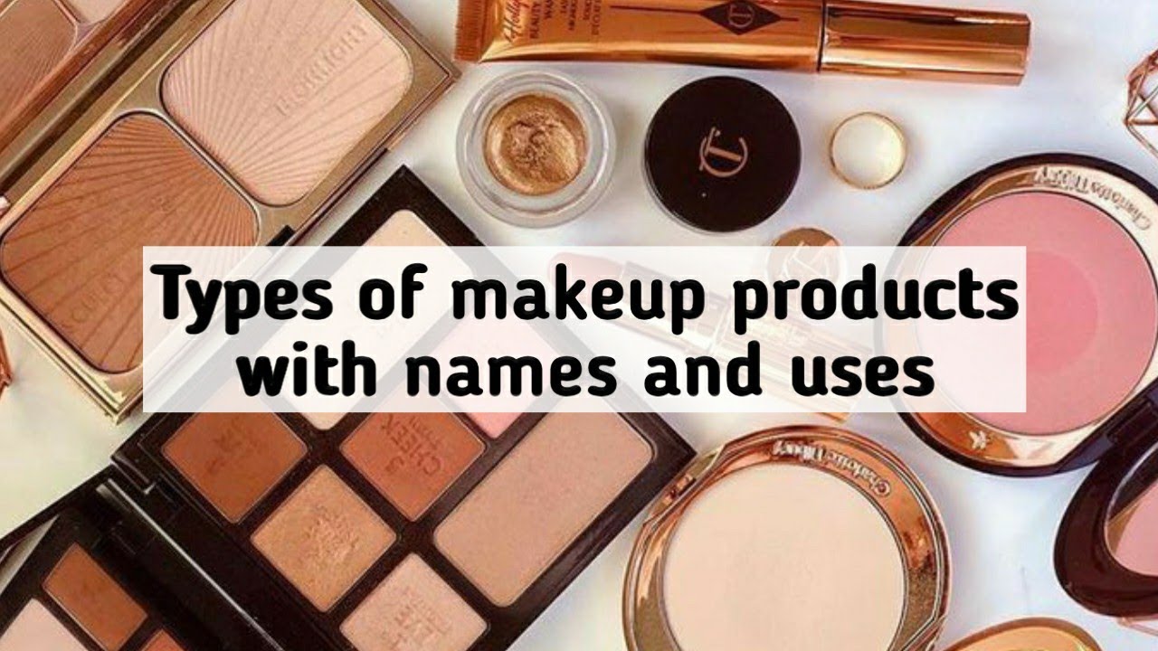 Types of makeup products with name and uses / beginners makeup guide / teenagers makeup products