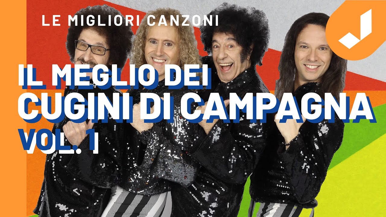 The best of CUGINI DI CAMPAGNA - Le canzoni più belle (Vol. 1)