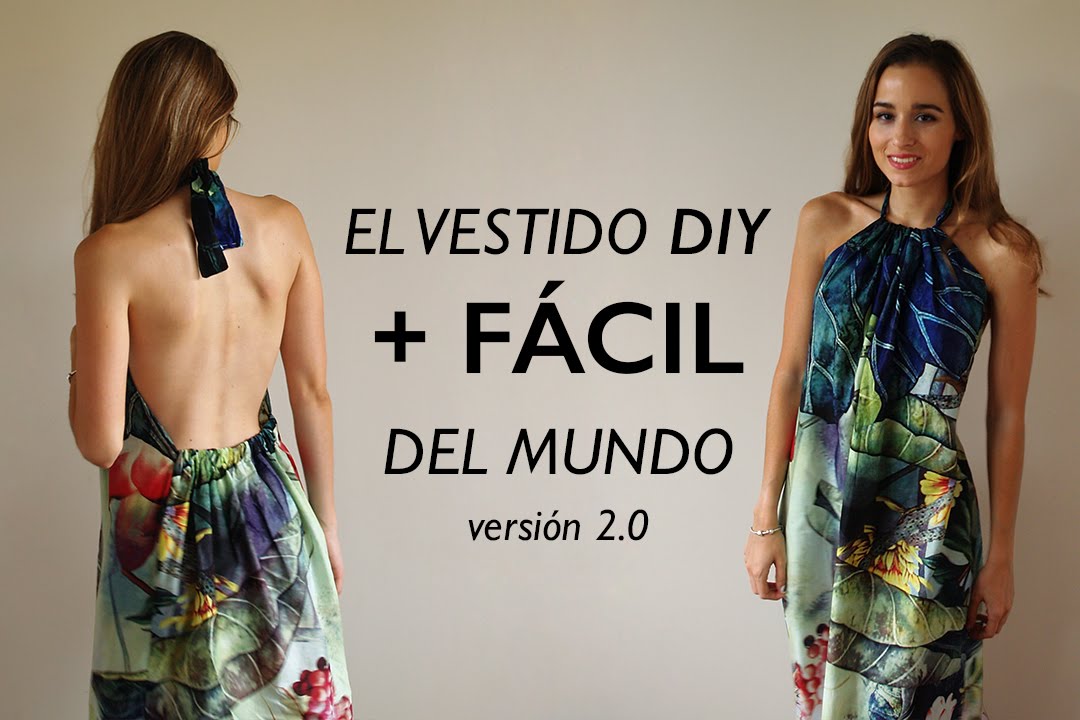 DIY | El vestido mas fácil del mundo 2.0 (listo en 1/2 hora)