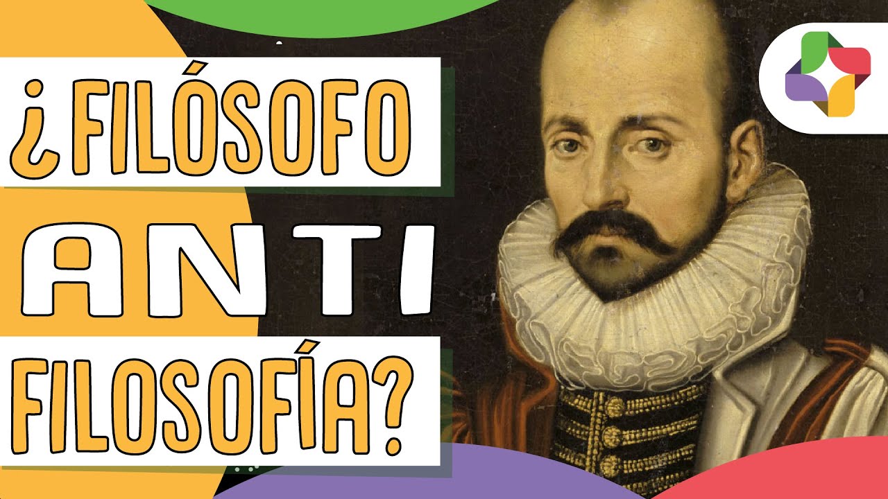 Quién fue Michel de Montaigne - Educatina